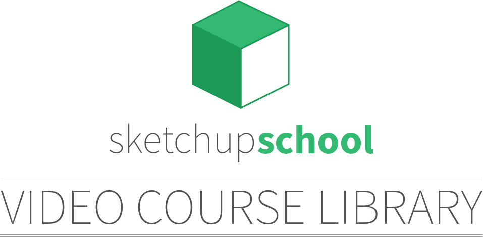 SketchUp School | Video Course Library